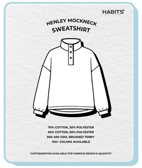 HENLEY MOCKNECK SWEATSHIRT