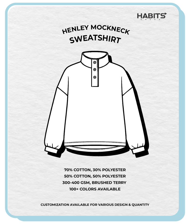 HENLEY MOCKNECK SWEATSHIRT