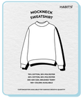 MOCKNECK SWEATSHIRT
