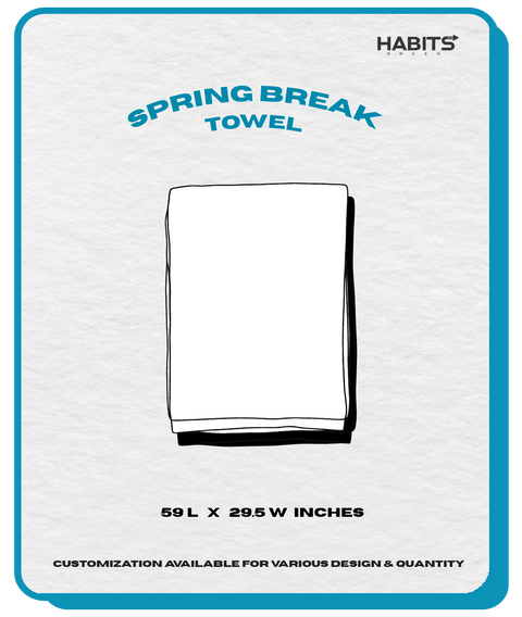 SPRING BREAK TOWEL