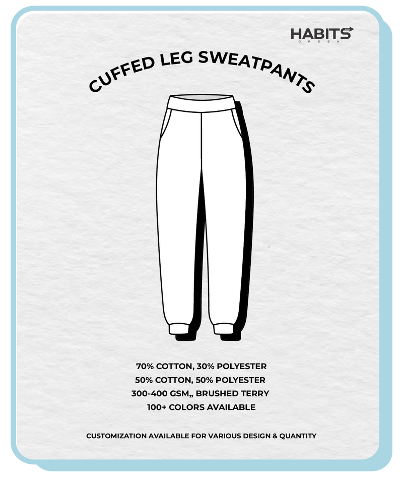 CUFFED LEG SWEATPANTS