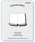 RUFFLED SHORTS