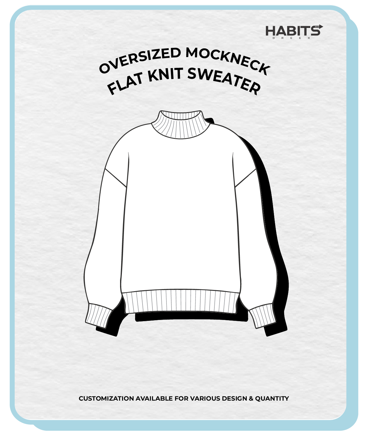 FLAT KNIT OVERSIZED MOCKNECK SWEATER