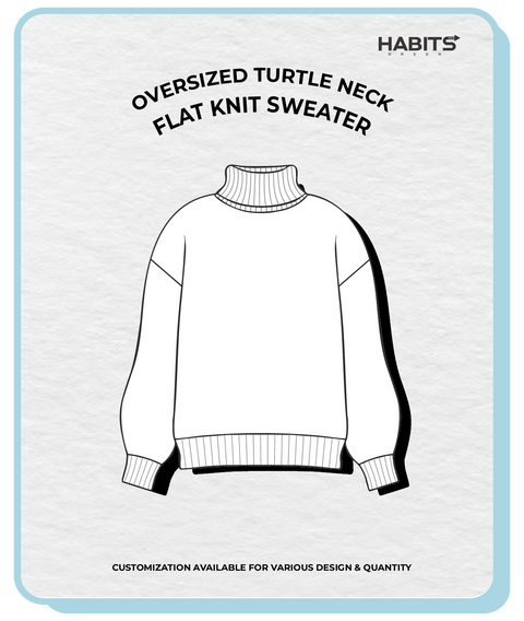 FLAT KNIT OVERSIZED TURTLE NECK SWEATER