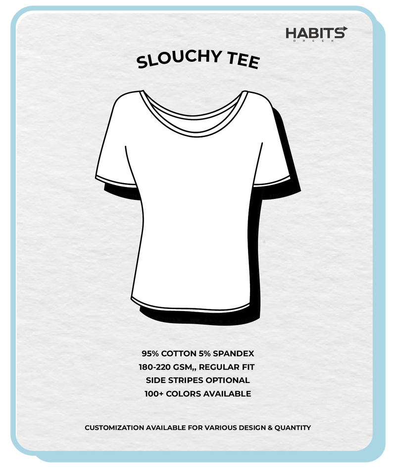 SLOUCHY TEE